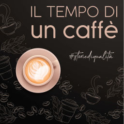 Podcast thumbnail for Il tempo di un caffè