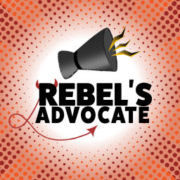 Podcast thumbnail for Rebel's Advocate Podcast