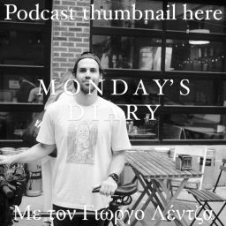 Podcast thumbnail for Monday's Diary