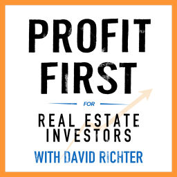 Podcast thumbnail for Profit First for Real Estate Investors