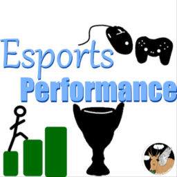 Podcast thumbnail for Esports Performance