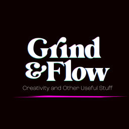 Podcast thumbnail for Grind and Flow