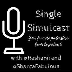 Podcast thumbnail for Single Simulcast