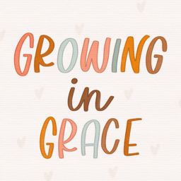 Podcast thumbnail for Growing in Grace