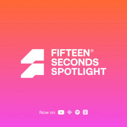 Podcast thumbnail for Fifteen Seconds Spotlight
