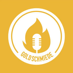 Podcast thumbnail for Goldschmiede Podcast
