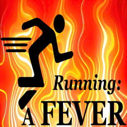 Podcast thumbnail for Running: A FEVER