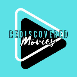 Podcast thumbnail for Rediscovered Movies