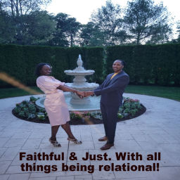 Podcast thumbnail for Faithful & Just. With all things being relational!