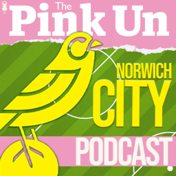 Podcast thumbnail for The PinkUn Norwich City Podcast