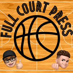 Podcast thumbnail for Full Court Press