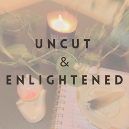 Podcast thumbnail for uncut + enlightened 