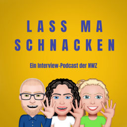 Podcast thumbnail for Lass ma schnacken - Ein Interview-Podcast der NWZ