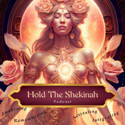 Podcast thumbnail for Hold the Shekinah