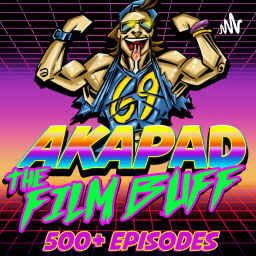 Podcast thumbnail for AKAPAD the FILM BUFF Podcast