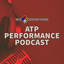 Podcast thumbnail for ATP Performance Podcast
