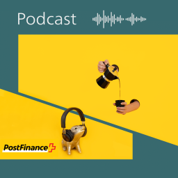 Podcast thumbnail for PostFinance Podcast