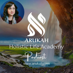 Podcast thumbnail for Become a Holistic Healer - Arukah.com