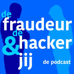 Podcast thumbnail for De fraudeur, de hacker en jij