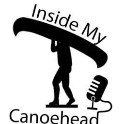 Podcast thumbnail for Inside My Canoehead