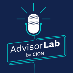 Podcast thumbnail for The Advisor Lab by CION