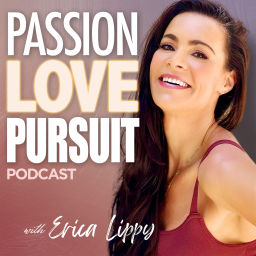 Podcast thumbnail for Passion Love Pursuit Podcast