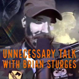 Podcast thumbnail for UnNecessary Talk with Brian Sturges