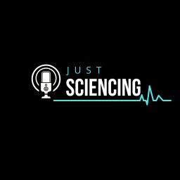 Podcast thumbnail for Just Sciencing