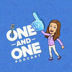 Podcast thumbnail for One and One Podcast