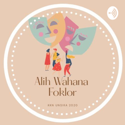 Podcast thumbnail for KKN Alih Wahana Folklor