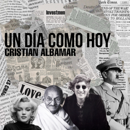 Podcast thumbnail for Un Día Como Hoy