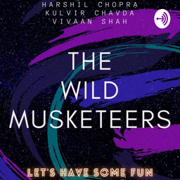 Podcast thumbnail for The Wild Musketeers