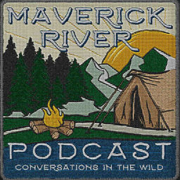 Podcast thumbnail for Maverick River