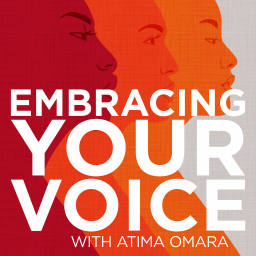 Podcast thumbnail for Embracing Your Voice