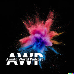 Podcast thumbnail for Amata World Podcast