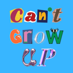 Podcast thumbnail for Can’t Grow Up