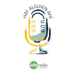 Podcast thumbnail for Hay alguien ahí en Inforadio UCM