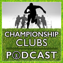 Podcast thumbnail for Championship Clubs Podcast