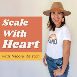 Podcast thumbnail for Scale With Heart
