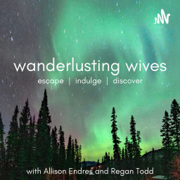 Podcast thumbnail for Wanderlusting Wives