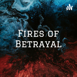 Podcast thumbnail for Fires of Betrayal - A Horus Heresy Podcast