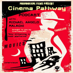 Podcast thumbnail for Cinema Pathway