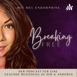 Podcast thumbnail for Breaking Free