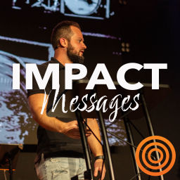 Podcast thumbnail for Impact Church Podcast