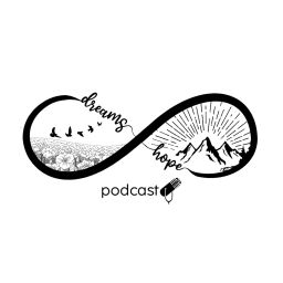 Podcast thumbnail for Dreams & Hope