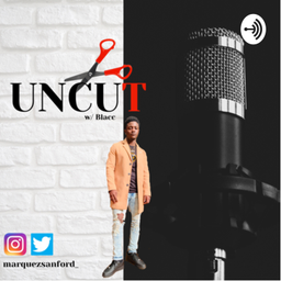 Podcast thumbnail for UNCUT