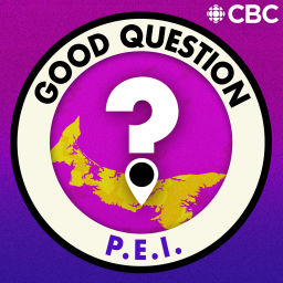Podcast thumbnail for Good Question, P.E.I.