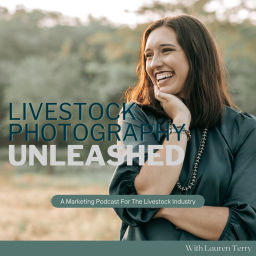 Podcast thumbnail for Livestock Photography Unleashed