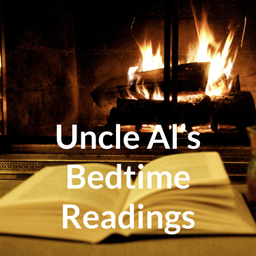 Podcast thumbnail for Uncle Al's Bedtime Readings