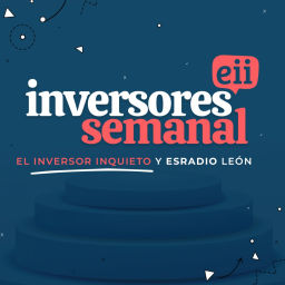 Podcast thumbnail for Inversores Semanal